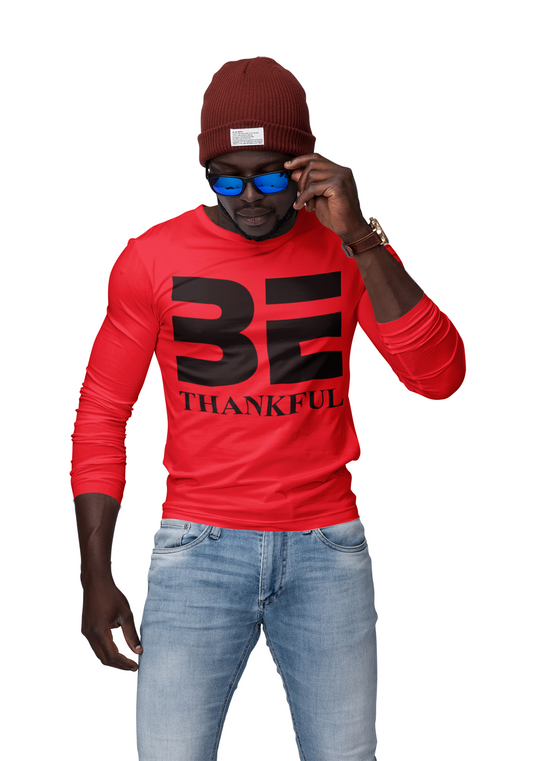 Be Thankful Long Sleeve Tee